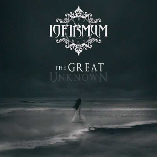 Infirmum : The Great Unknown
